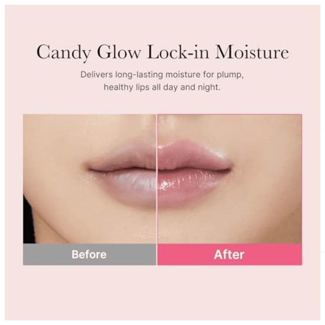 Lips before and after using Candy Glow Lock-in Moisture product on a pink background.